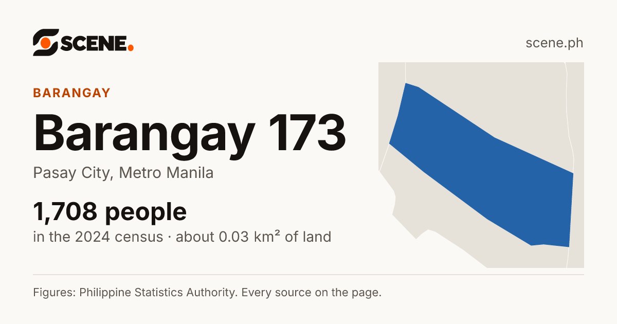 Barangay 173, Pasay City, barangay: 1,708 people in the 2024 census